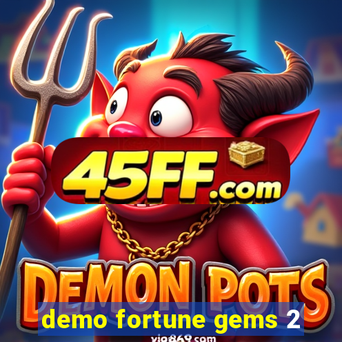 demo fortune gems 2